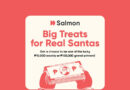 The Big Treats for Real Santas Promo is conducted by Salmon and is covered by DTI Fair Trade Permit No. FTEB-242569, Series of 2025.